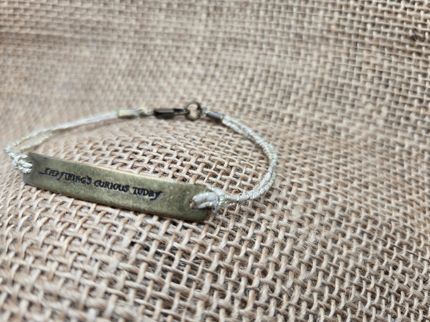 Everything's Curious Today Bracelet